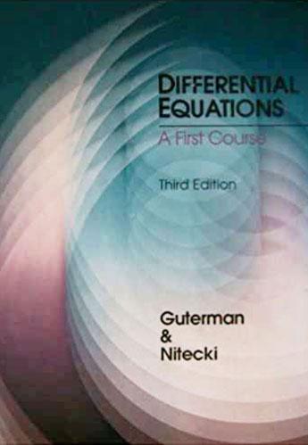 Differential Equations: A First Course